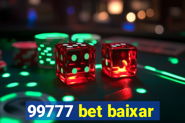 99777 bet baixar